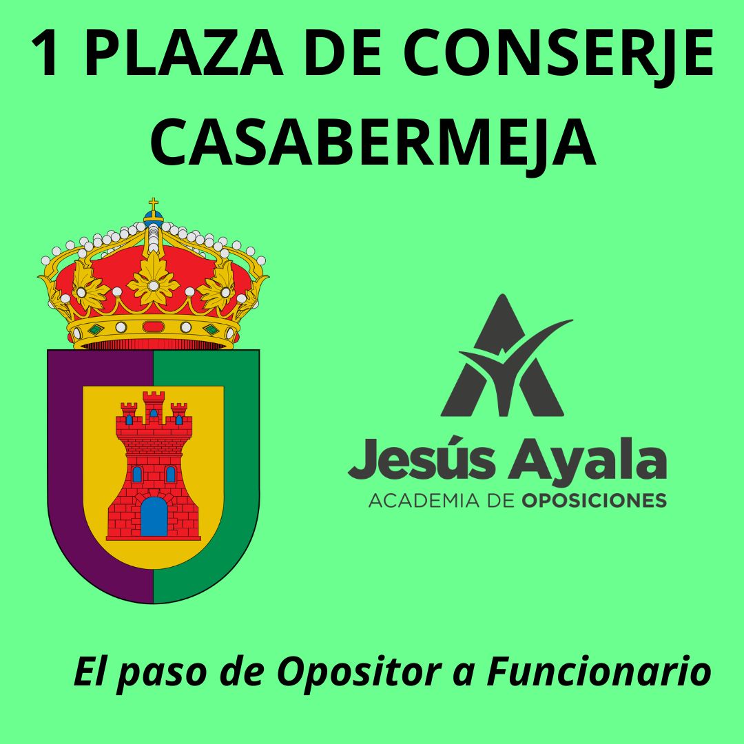 1 PLAZA DE CONSERJE CASABERMEJA