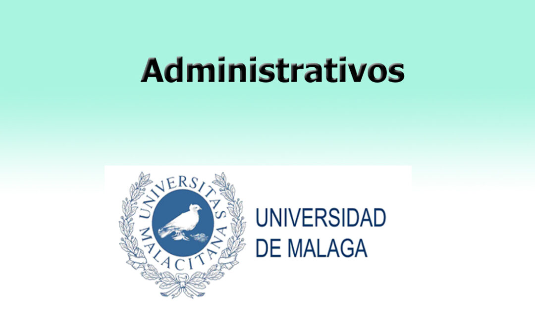¡Abierta convocatoria 37 plazas Administrativos UMA!