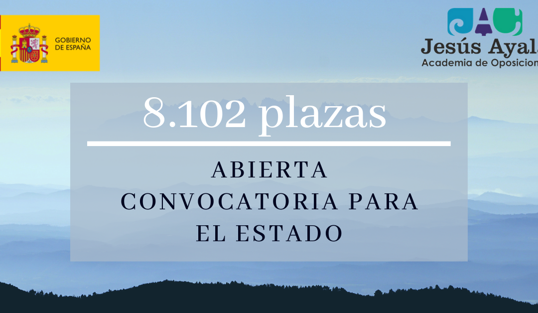 ¡Abierta convocatoria 8.102 plazas Administración General del Estado!