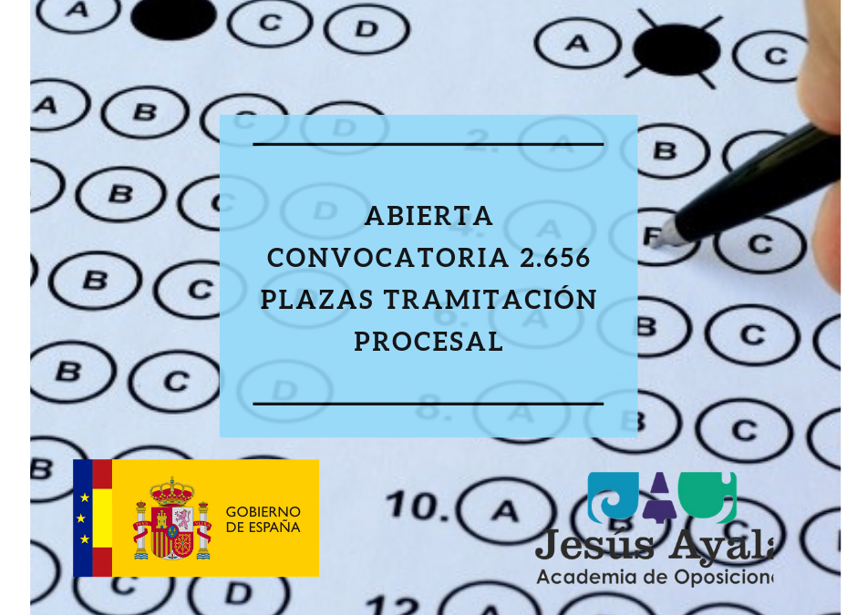 Abierta convocatoria para 2.656 plazas Tramitación Procesal