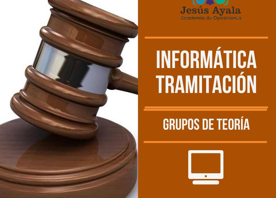 Informática teórica para oposiciones Tramitación Procesal