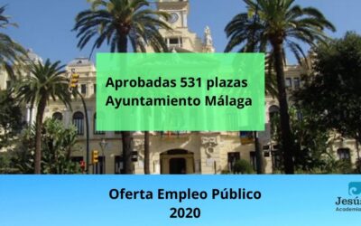 Aprobadas las bases para 531 plazas de empleo público del Ayuntamiento de Málaga 2020