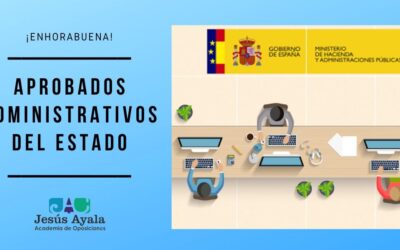 Publicada la lista definitiva de aprobados de Administrativos del Estado