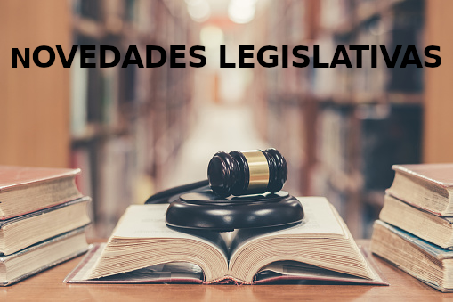 Novedades Legislativas
