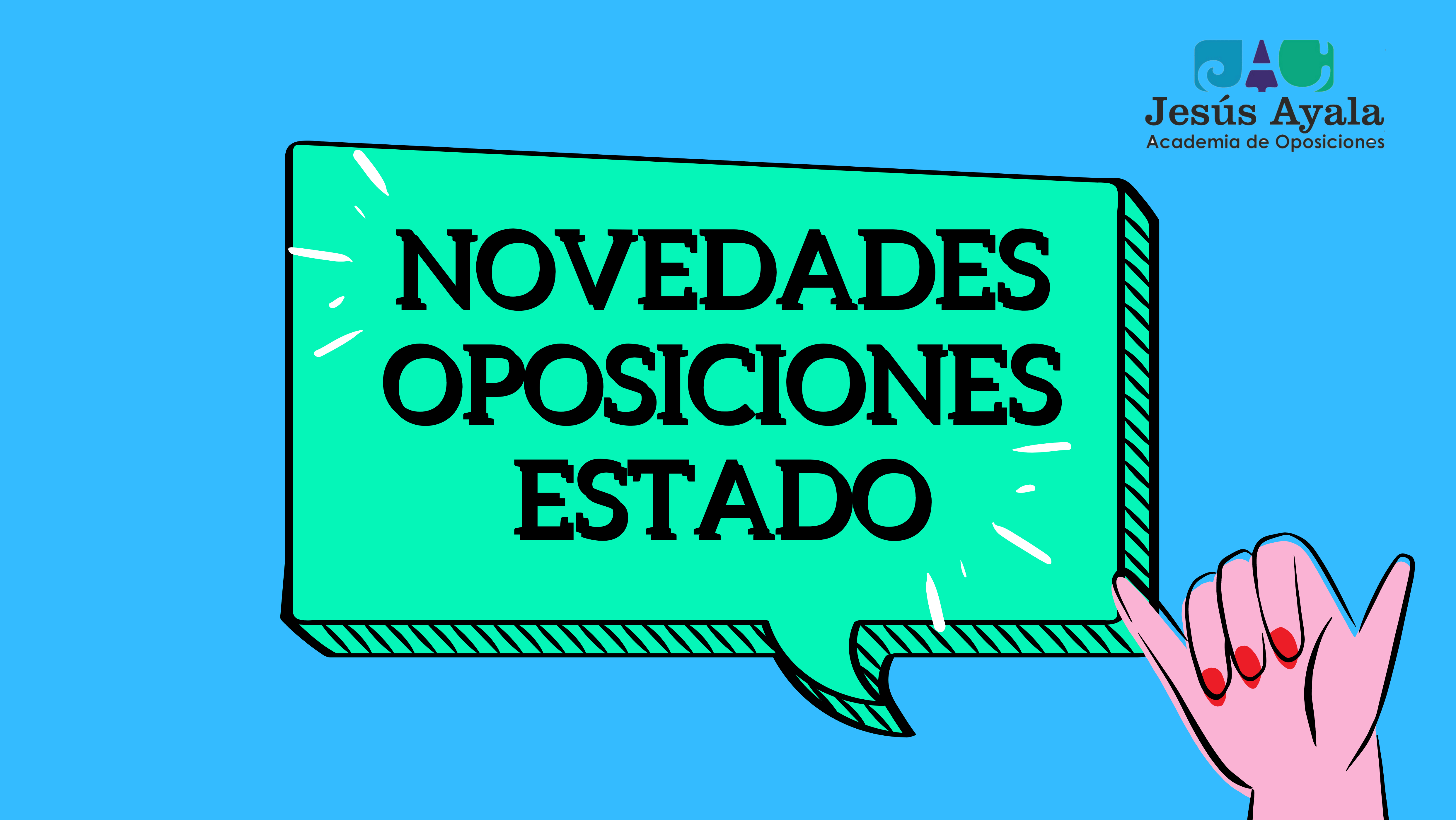 novedades oposiciones estado