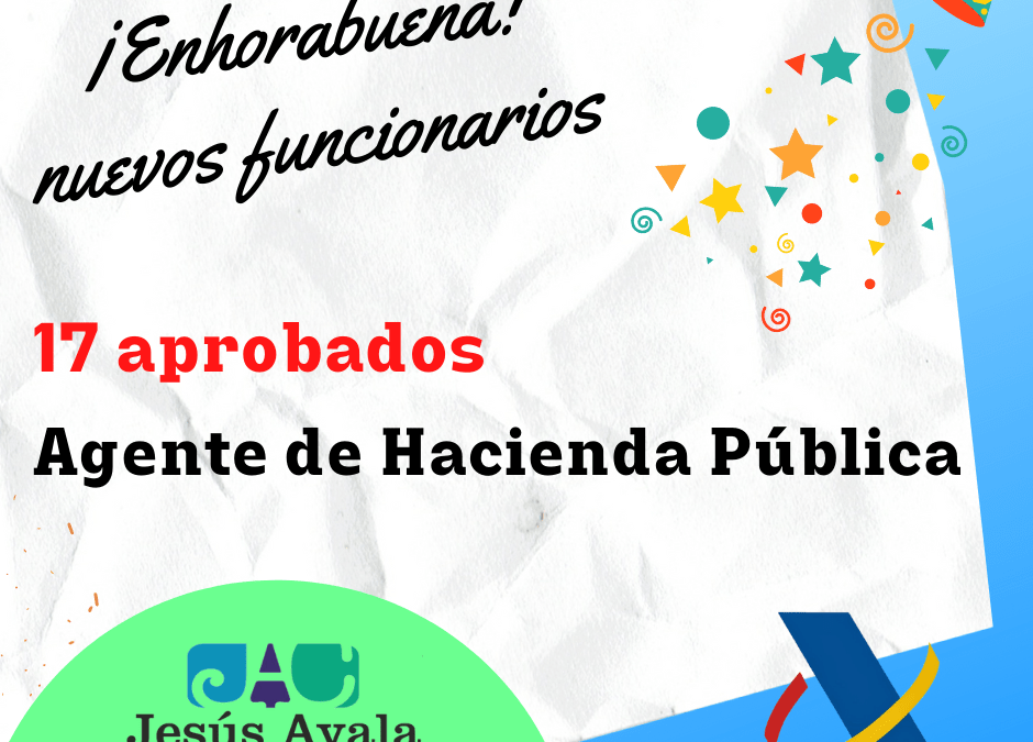 ¡17 Aprobados/as de Agentes de Hacienda Pública. OEP 2020!