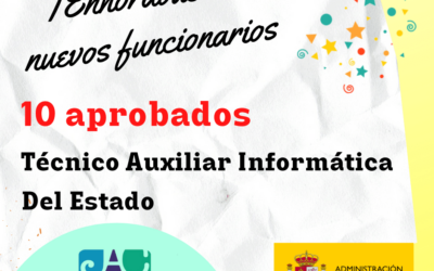¡10 Aprobados/as de Técnico Auxiliar Informática. OEP 2019!