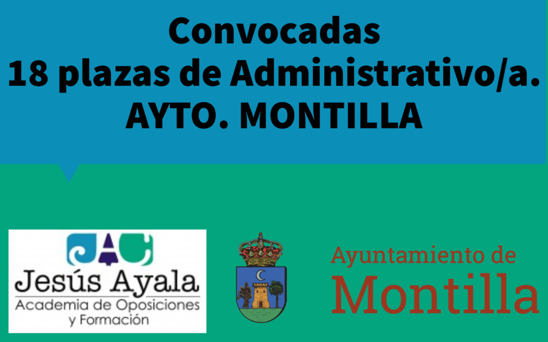 Convocadas 18 plazas de Administrativo en Montilla (Córdoba)