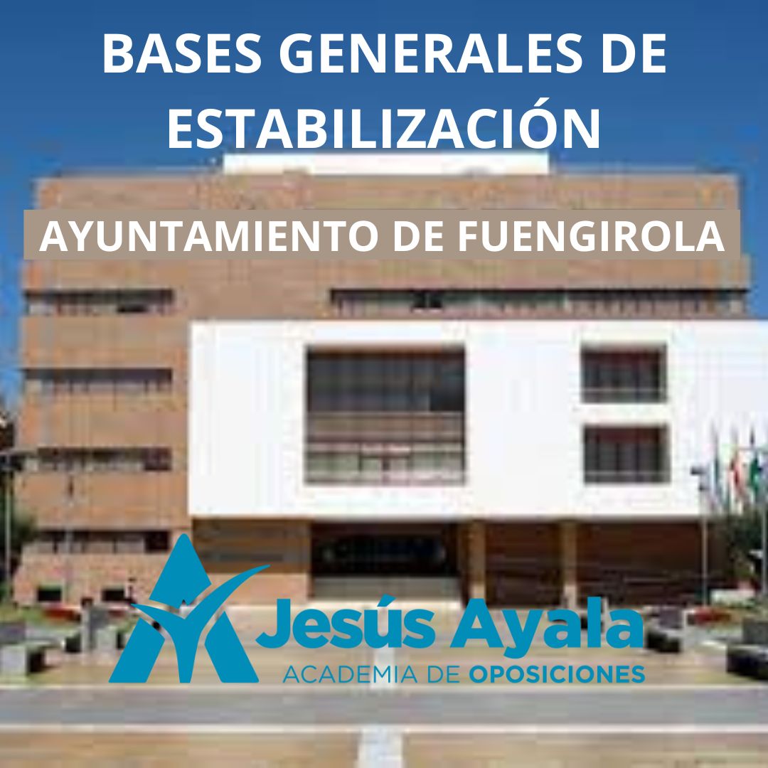 BASES GENERALES DE ESTABILIZACIÓN