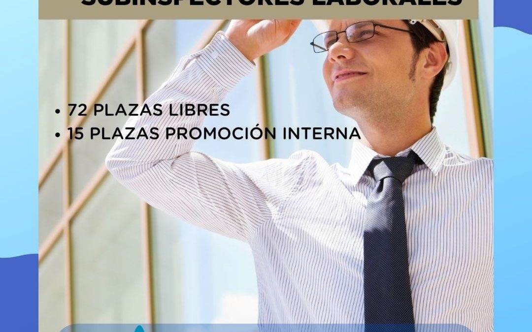 Convocadas 87 plazas de Subinspectores Laborales