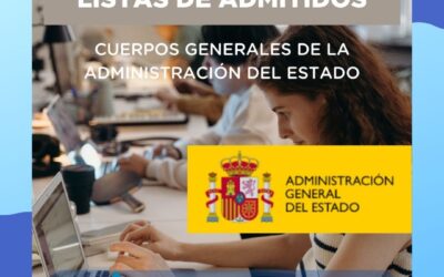 Publicadas las Listas de Admitidos y Fechas de Examen de los Cuerpos Generales de la Administración del Estado