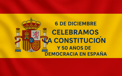 Celebramos el día de la Constitución Española y 50 años de democracia en España