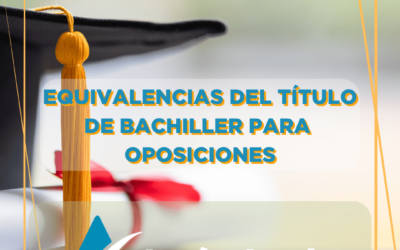 Equivalencias del título de Bachiller para oposiciones