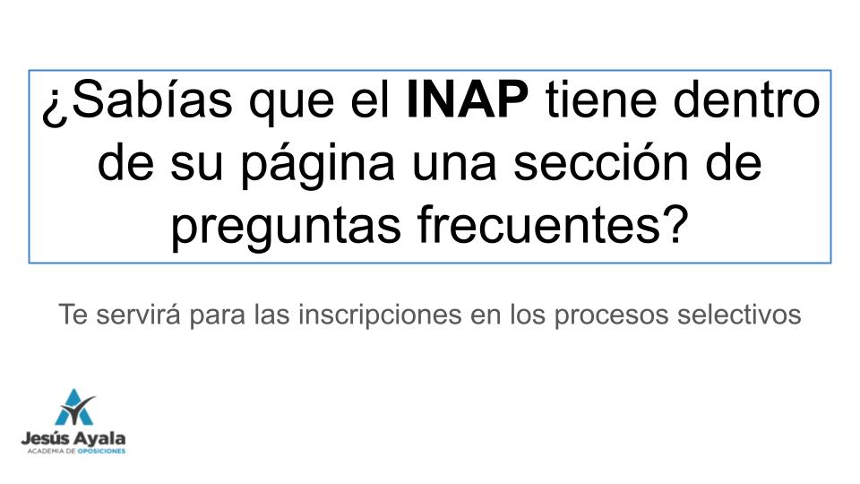 INAP- PREGUNTAS FRECUENTES