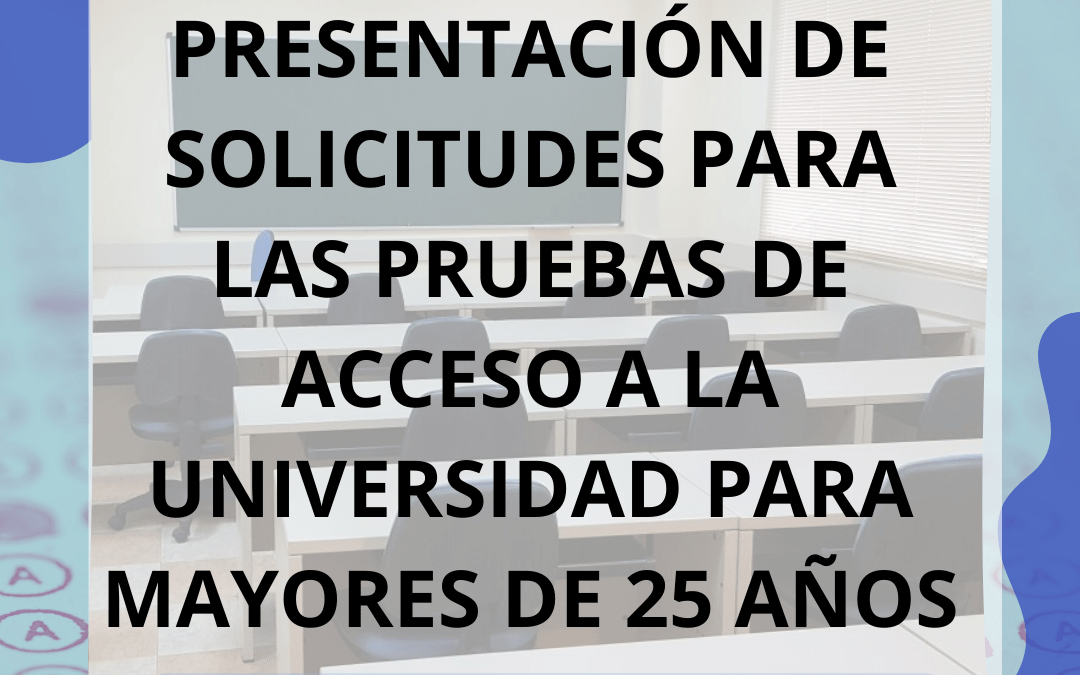 ABIERTO PLAZO PRESENTACIÓN SOLICITUDES ACCESO UMA + 25 AÑOS