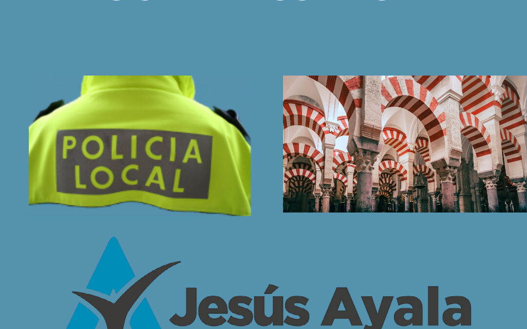 Publicadas las bases de 70 plazas de Policía Local en Córdoba.